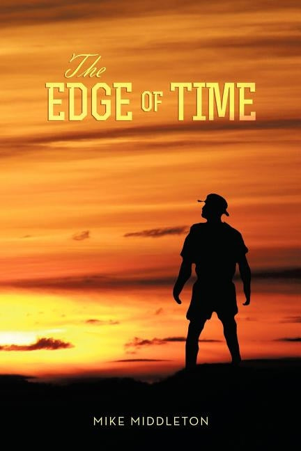 The Edge of Time by Middleton, Mike