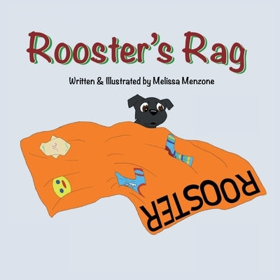Rooster's Rag by Menzone, Melissa