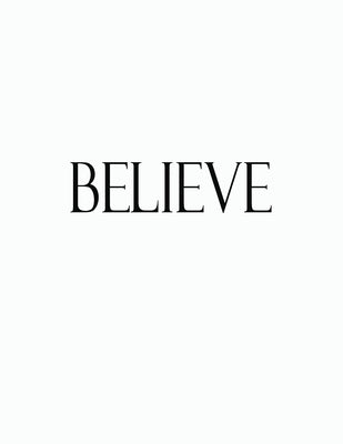 Believe: Black and White Decorative Book to Stack Together on Coffee Tables, Bookshelves and Interior Design - Add Bookish Char by Decor, Bookish Charm