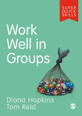 Work Well in Groups by Hopkins, Diana