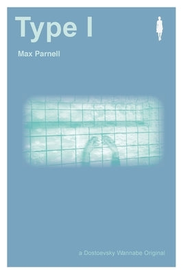 Type I by Parnell, Max
