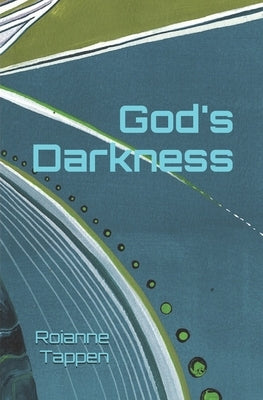 God's Darkness by Benjamin, Linda