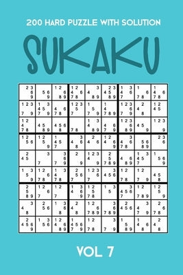 200 Hard Puzzle With Solution Sukaku Vol 7: Challenging Sudoku variation, puzzle booklet, 2 puzzles per page by Sukaku Puzzle, Tewebook