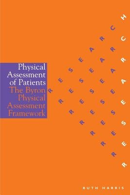 Physical Assessment of Patients by Harris, Ruth