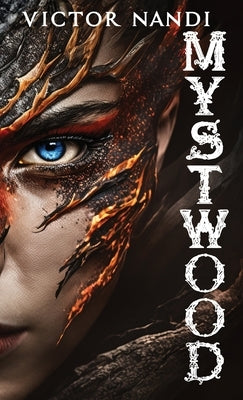 Mystwood by Nandi, Victor
