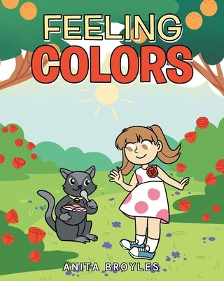 Feeling Colors by Broyles, Anita
