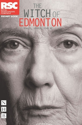 The Witch of Edmonton by Dekker, Thomas