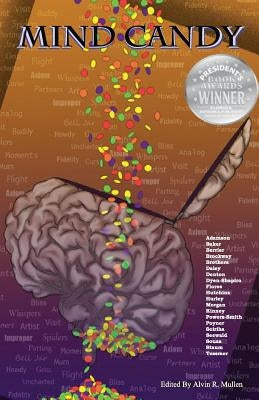 Mind Candy by Mullen, Alvin R.
