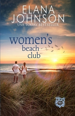 Women's Beach Club: Clean Billionaire Romance by Johnson, Elana