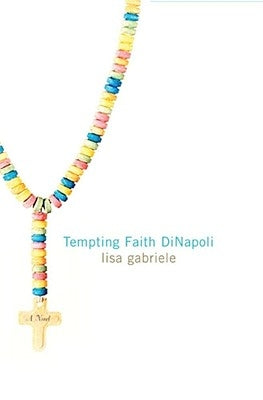 Tempting Faith Dinapoli by Gabriele, Lisa
