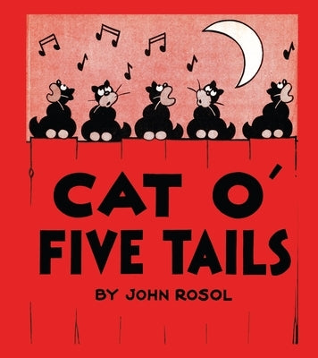 Cat O' Five Tails by Rosol, John