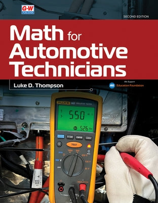 Math for Automotive Technicians by Thompson, Luke D.