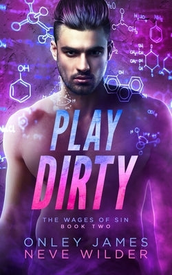 Play Dirty by James, Onley