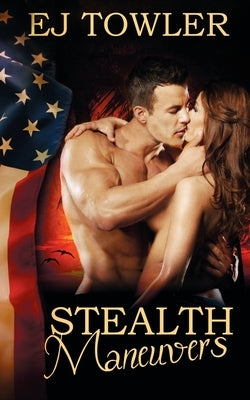 Stealth Maneuvers by Towler, Ej
