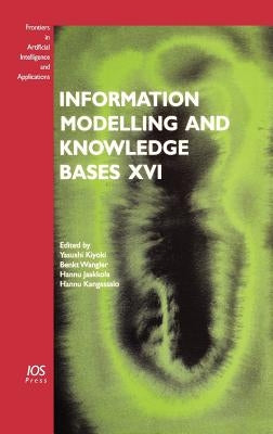 Information Modelling and Knowledge Bases XVI by Kiyoki, Yasushi