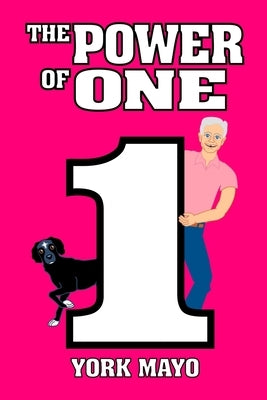 The Power of One by Mayo, York