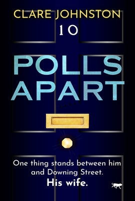 Polls Apart by Johnston, Clare