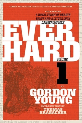 Everhard, Volume 1 by Young, Gordon