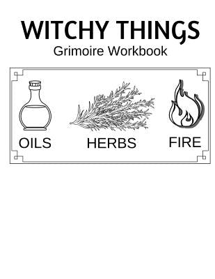 Witchy Things Grimoire Workbook by Full Moon Spellbound