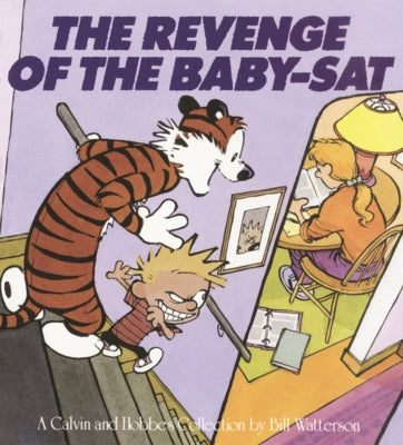 Revenge of the Baby-SAT by Watterson, Bill