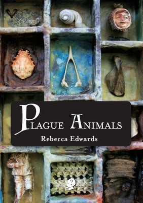 Plague Animals by Edwards, Rebecca