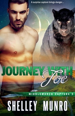 Journey With Joe by Munro, Shelley