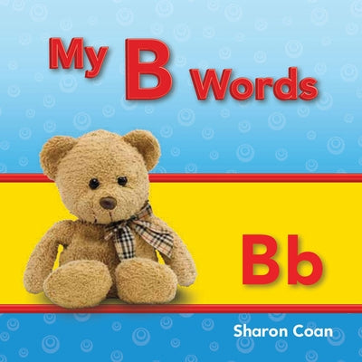 My B Words by Coan, Sharon