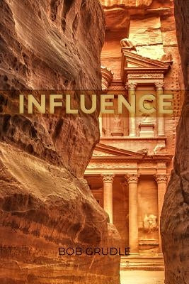 Influence by Grudle, Bob