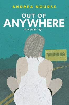 Out of Anywhere by Nourse, Andrea