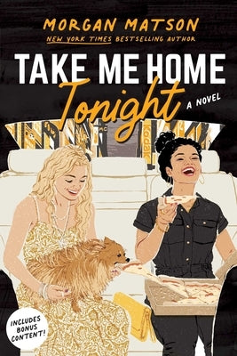 Take Me Home Tonight by Matson, Morgan