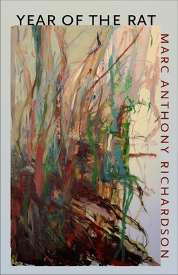 Year of the Rat by Richardson, Marc Anthony
