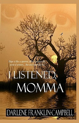 I Listened, Momma by Harris, Valerie