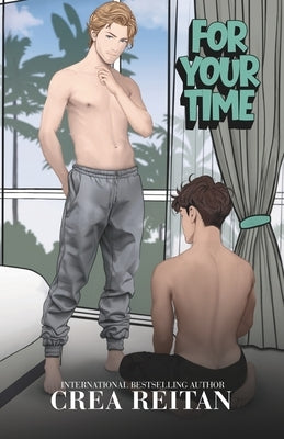 For Your Time: illustrated cover by Reitan, Crea