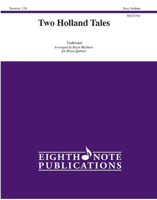 Two Holland Tales: Score & Parts by Meeboer, Ryan