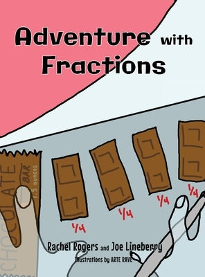 Adventure with Fractions by Rogers, Rachel
