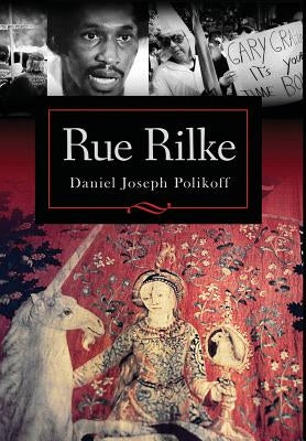 Rue Rilke by Polikoff, Daniel Joseph