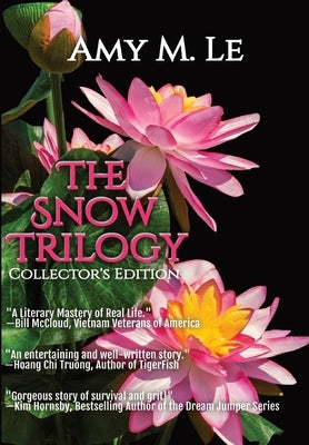 The Snow Trilogy: Collector's Edition by Le, Amy