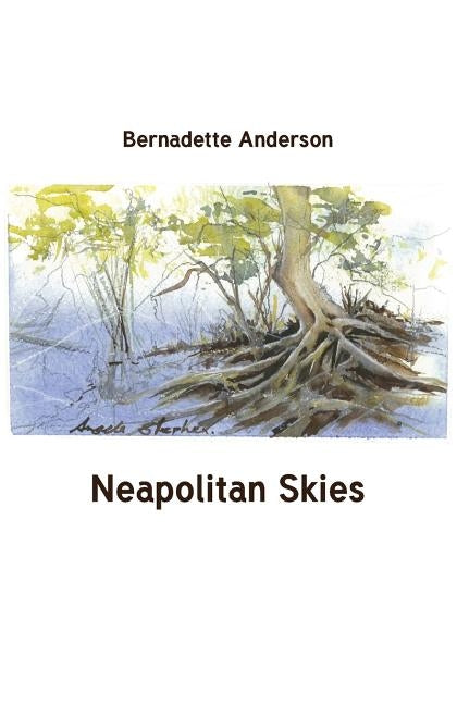 Neapolitan Skies by Anderson, Bernadette