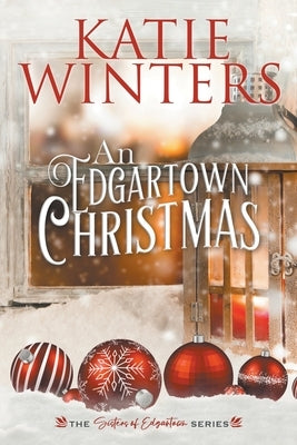 An Edgartown Christmas by Winters, Katie