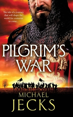 Pilgrim's War by Jecks, Michael