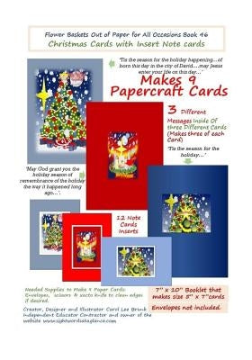 Flower Baskets Out of Paper for All Occasions Book 46: Christmas Cards with Insert Note cards by Brunk, Carol Lee