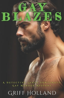Gay Blazes by Holland, Griff