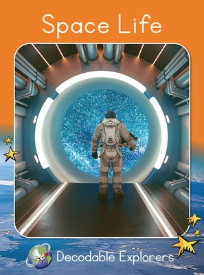 Space Life: Fluency Boost by Lockyer, John