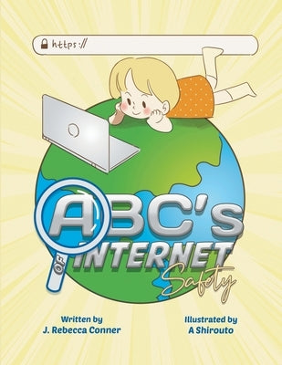 The ABC's of Internet Safety by Shirouto, A.
