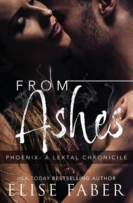 From Ashes by Faber, Elise