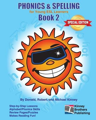 Phonics & Spelling, Book 2: Special Edition by Kinney, Robert
