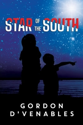Star of the South by D'Venables, Gordon