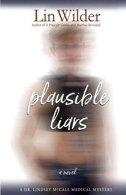 Plausible Liars by Wilder, Lin