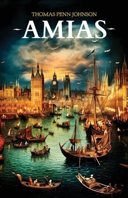 Amias by Johnson, Thomas Penn