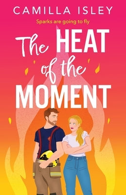 The Heat of the Moment by Isley, Camilla